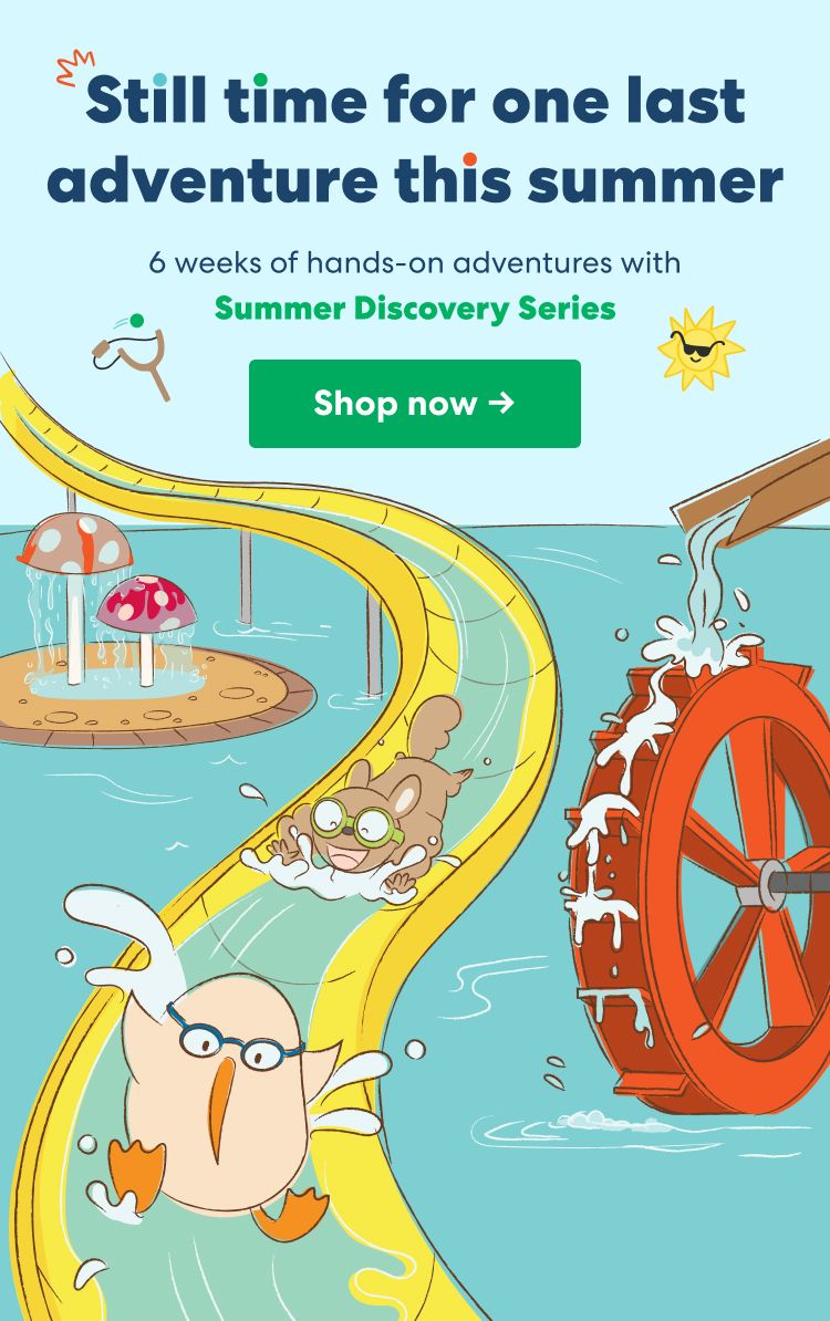 Still time for one last adventure this summer. 6 weeks of hands-on adventures with Summer Discovery Series. Shop now ->